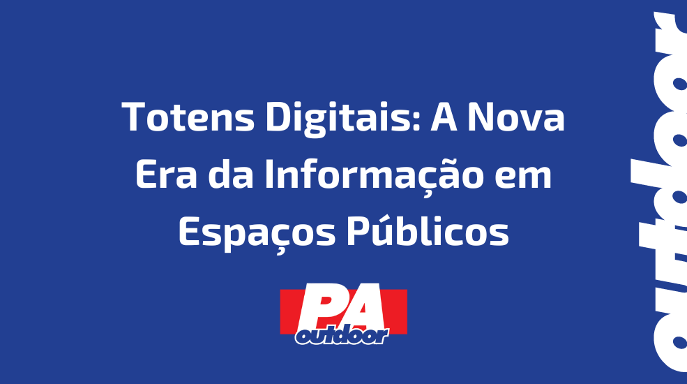 Totens Digitais: A Nova Era da Informação em Espaços Públicos