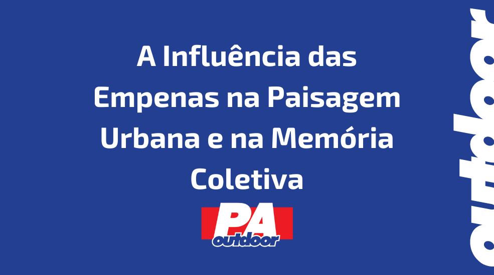 A Influência das Empenas na Paisagem Urbana e na Memória Coletiva