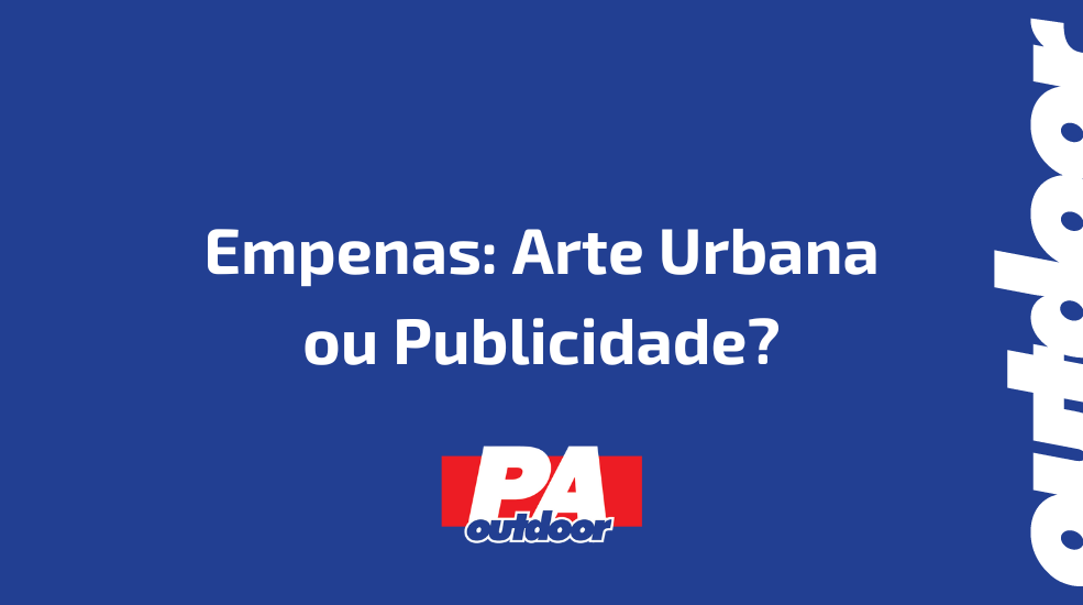 Empenas: Arte Urbana ou Publicidade?