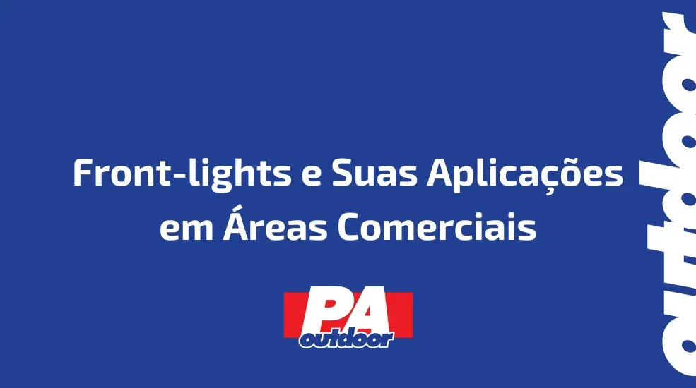 Front-lights e Suas Aplicações em Áreas Comerciais