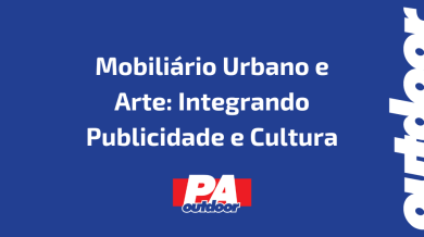 Ponto nº Mobiliário Urbano e Arte: Integrando Publicidade e Cultura