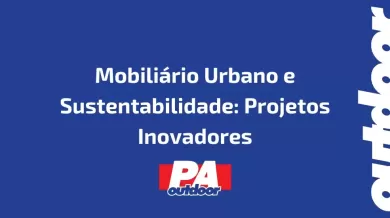 Ponto nº Mobiliário Urbano e Sustentabilidade: Projetos Inovadores
